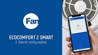 ECOCOMFORT 2 SMART  Tutorial configurazione [upl. by Hoem133]