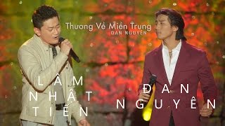 Tình Nhạt Phai  Đan Nguyên amp Lâm Nhật Tiến Thương Về Miền Trung  Đan Nguyên Live Show [upl. by Dachia]