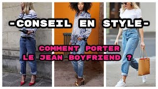 COMMENT PORTER LE JEAN BOYFRIEND   The Fashion Trustee [upl. by Eerased826]