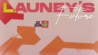 quotLauneys Futurequot by Lyriaki  Geometry Dash 22 [upl. by Irrahs]