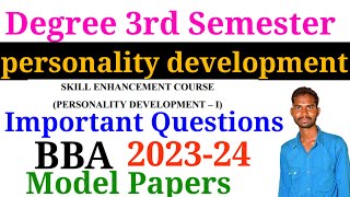 degree 3rd semester personality development important questions BBA sem3 personalitydevelopment [upl. by Ellatsyrc42]