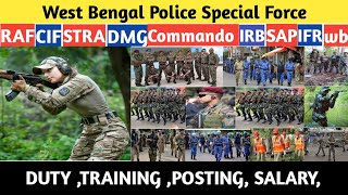 WEST BENGAL POLICE এর SPECIAL FORCE RAFCIFSTRAIRBDMGCommando Dutytraining salary posting [upl. by Bolten]