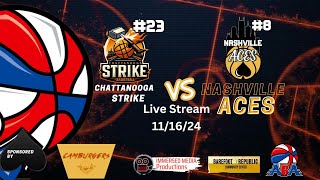 Chattanooga Strike vs Nashville Aces 111624 [upl. by Aryajay]