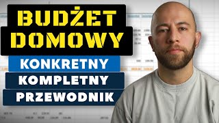 BUDŻET DOMOWY Konkretny i Kompletny PRZEWODNIK [upl. by Pansy]