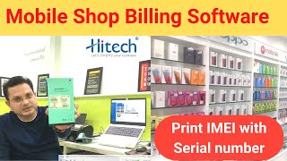 Mobile Shop Billing software with IMEI Number  Serial Number  Warranty Management System By Hitech [upl. by Ettennyl295]