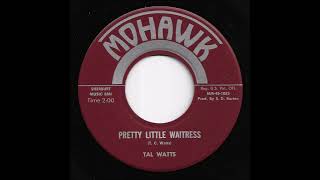 Tal Watts  Pretty Little Waitress [upl. by Ahseiyn]