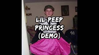 Lil Peep PRINCESS Demo [upl. by Heise]