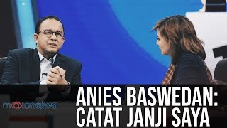 Mata Najwa Part 2  Drama Orang Kedua Anies Baswedan Catat Janji Saya [upl. by Solrak]