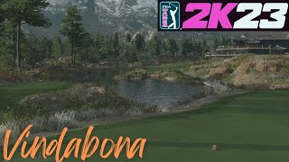 New Course Vindabona  PGA Tour 2K23 [upl. by Nifares]