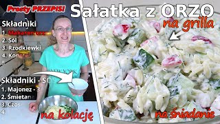 Sałatka z makaronem ORZO🍚  Szybka sałatka na imprezę i kolacje  Przepis na sos do sałatki❓ [upl. by Osicran863]