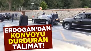 Cumaya giden konvoy bir anda durdu  Erdoğandan talimat [upl. by Oetsira]