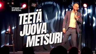 Teetä juova metsuri  Tomi Haustola  Stand up komiikka [upl. by Clifton]