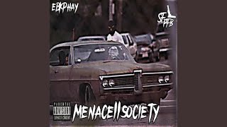 MENACE 2 SOCIETY [upl. by Lepp]