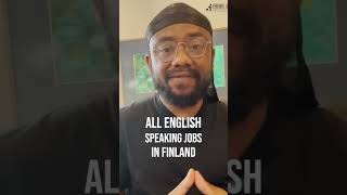 GET ENGLISH SPEAKING JOBS IN FINLAND [upl. by Thurlow325]