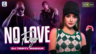 No Love X Fogo Mashup  Dj Tripty  Shubh  Garmiani Feat Julimar Santos [upl. by Enidualc]