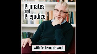 Primates and Prejudice with Dr Frans de Waal [upl. by Eiraminot]