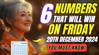 Lucky Numbers 6 NUMBERS TO WIN JACKPOT on FRIDAY 13th DECEMBER 2024  Buddhist Teachings [upl. by Gerda]