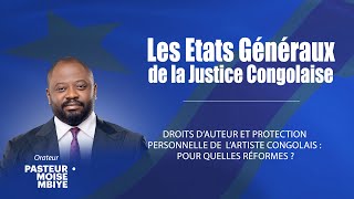 DISCOURS DU PASTEUR MOISE MBIYE AUX ÉTATS GÉNÉRAUX DE LA JUSTICE CONGOLAISE [upl. by Anrahc]