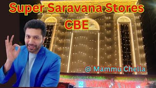 🥳 Super Saravana Store சூப்பர் சரவணா ஸ்டோர்ஸ் போலாமா‼️Coimbatore New Branch Full View Mammu Chella [upl. by Nitsed]