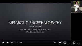 Neuro Lecture Metabolic Encephalopathies and Delirium with Dr Justin Marcus [upl. by Assyl]