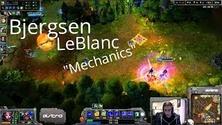 Bjergsen  LeBlanc Mechanics [upl. by Thetisa]