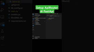 Setup ApiRouter di FastApi api python tutorial backend coding [upl. by Aerbma409]