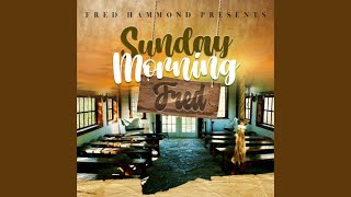 Yahweh Live  Fred Hammond featuring Gary Edwards [upl. by Tannenbaum]