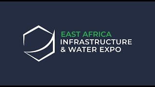 Introducing East Africa Infrastructure amp Water Expo [upl. by Adnamas]