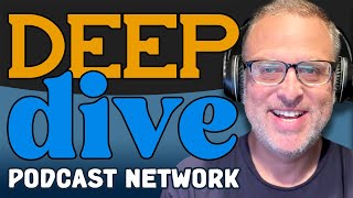 Welcome to the new Deep Dive Podcast Network [upl. by Repip]