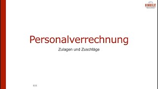 Personalverrechnung  Zulagen und Zuschläge [upl. by Herbie]