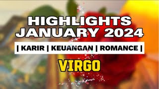 VIRGO  HIGHLIGHTS JANUARY 2024 [upl. by Hillari]