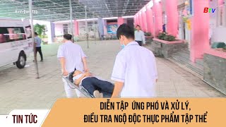 Diễn tập ứng phó và xử lý điều tra ngộ độc thực phẩm tập thể [upl. by Ekal]