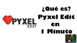 Que es Pyxel Edit en 1 minuto  MiguiProGamer [upl. by Nappie]