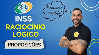 Raciocínio Lógico  INSS  Proposições Simples e Compostas 2 [upl. by Xel]