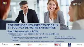 Pourquoi venir rencontrer le Service dAccompagnement Fiscal des PME le jeudi 14 novembre à Antibes [upl. by Ahsinotna249]