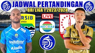 Jadwal BRI Liga 1 2024 Hari ini Live Indosiar  Persib vs Persis Solo  Klasemen Terbaru Liga 1 2023 [upl. by Fermin340]