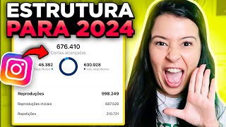 COMO FUNCIONA A NOVA ESTRUTURA DO INSTAGRAM EM 2024 Aprenda a aumentar o ENGAJAMENTO assim [upl. by Notnirb]