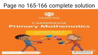 Cambridge primary Mathmetics learners book 2 page 165167 [upl. by Tommi]