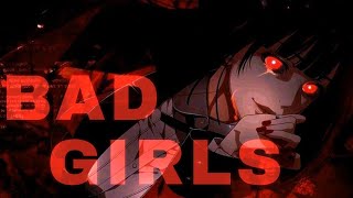 Kakegurui ∥Jabami Yumeko【AMV】 Bad Girls [upl. by Metah]