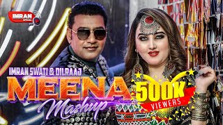 Sta Yama Za Sta Yama Mashup Meena  Imran Swati Dil Raj  Ogora Meena  عمران سواتۍ دلراج  Tiktok [upl. by Oijres540]