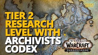 Requires Tier 2 research level with The Archivists Codex WoW [upl. by Akenot]