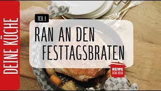 Krustenbraten Schweinebraten mit leckerer Kruste 😋  REWE Deine Küche [upl. by Eniamrehs]