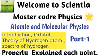 Atomic and Molecular PhysicsPart1Master cadre 2022 [upl. by Barger]