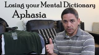 Losing your Mental Dictionary Aphasia [upl. by Kellyann]