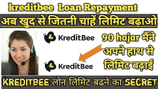 kreditbee repayment next loan  kreditbee repayment kaise kare kreditbee repayment nahi kiya to [upl. by Anytsirk]