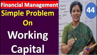 44 Simple Problem On Working Capital Management from Financial Management Subject [upl. by Dyche]