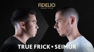 FIDELIO PUNCH CLUB  S1E05  TRUE FRICK VS SEIMUR [upl. by Attenyl]