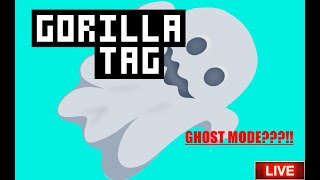 GORILLA TAG GHOSTS ARE CANNON NOW LIVE🔴 [upl. by Chucho]