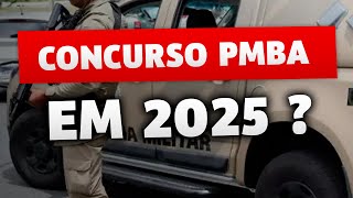 Concurso PMBA EDITAL EM 2025  Tudo Sobre o Novo Edital [upl. by Alarise654]