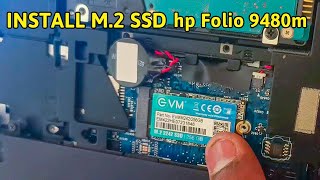 How to Install M2 SSD  HP Folio 9480m [upl. by Okimik]